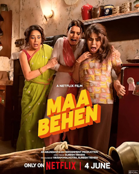 Maa Behen Netflix film poster: Madhuri Dixit, Triptii Dimri, Dharna Durga